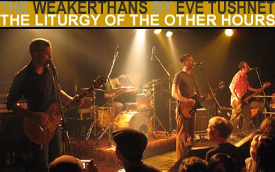 The Weakerthans’ Liturgy of the Other Hours